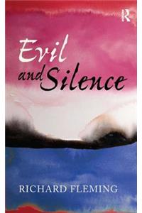 Evil and Silence