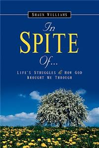 In Spite Of...