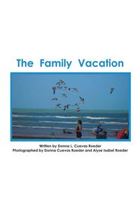 The Family Vacation