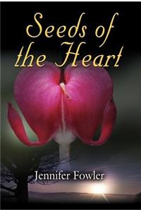 Seeds of the Heart