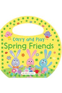 Carry and Play: Spring Friends