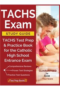 TACHS Exam Study Guide
