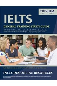 IELTS General Training Study Guide 2020-2021