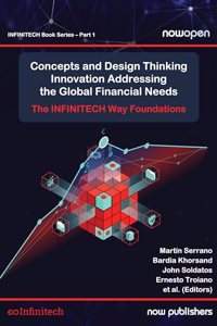 Concepts and Design Thinking Innovation Addressing the Global Financial Needs