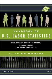Handbook of U.S. Labor Statistics 2019