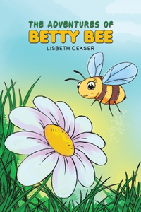 The Adventures of Betty Bee