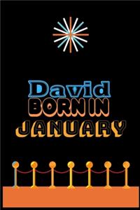 David Born In January