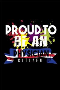 Proud to be a physician citizen