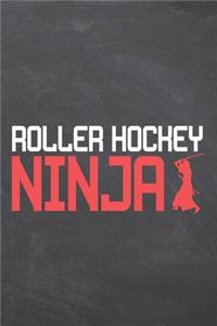 Roller Hockey Ninja