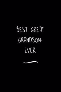 Best Great Grandson. Ever