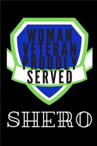 Woman Veteran Proudly Served