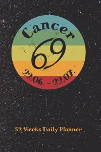 Zodiac Sign Cancer - Daily Planner for 52 Weeks