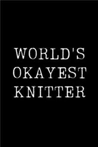 World's Okayest Knitter