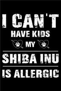 I Can't Have Kids My Shiba Inu Is Allergic