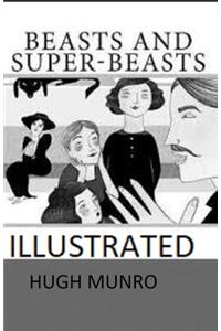 Beasts and Super-Beasts Illustrated