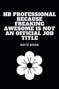 HR Professional Because Freaking Awesome is not an Official Job Title
