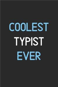 Coolest Typist Ever