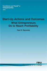 Start-up Actions and Outcomes
