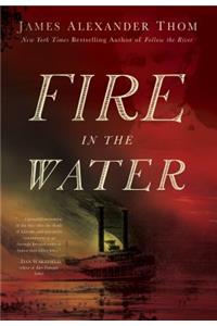 Fire in the Water