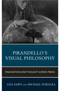 Pirandello’s Visual Philosophy