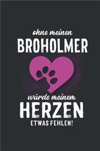 Ohne meinen Broholmer