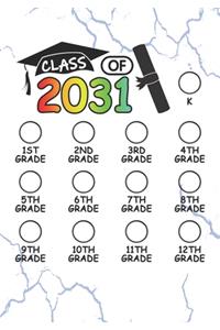 Class of 2031 - K, 1st grade, 2nd grade, 3rd grade, 4th grade, 5th grade, 6th grade, 7th grade, 8th grade, 9th grade, 10th grade, 11th grade, 12th grade