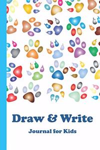 Draw & Write Journal for Kids: This Rainbow Paw covered book6"X9" blank write and draw journal with a 100 page interior.