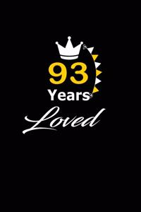 93 Years Loved