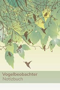 Vogelbeobachter Notizbuch