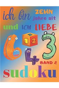 Ich bin zehn Jahre alt und ich liebe Sudoku Band 2