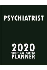 Psychiatrist 2020 Weekly and Monthly Planner