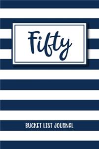 Fifty Bucket List Journal