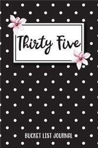 Thirty Five Bucket List Journal