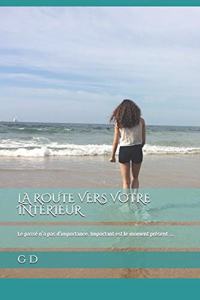 Route Vers Votre Intérieur