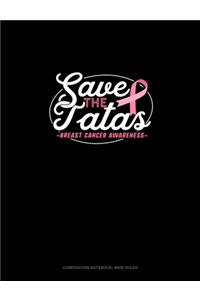 Save The TaTas Cancer Awareness