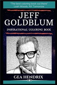 Jeff Goldblum Inspirational Coloring Book
