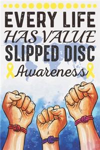 Every Life Has Value Slipped Disc Awareness