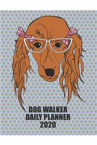 Dog Walker Daily Planner 2020