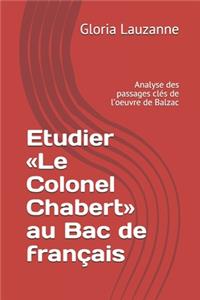 Etudier Le Colonel Chabert au Bac de français