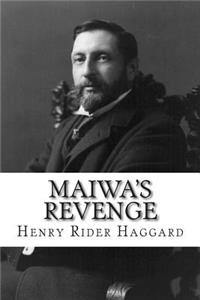 Maiwa's Revenge