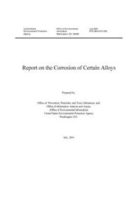 Report on the Corrosion of Certain Alloys