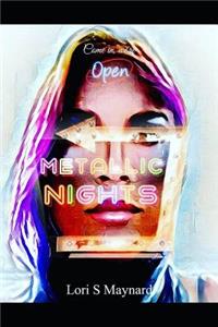 Metallic Nights