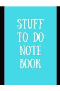 Stuff to Do Notebook