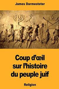 Coup d'oeil sur l'histoire du peuple juif