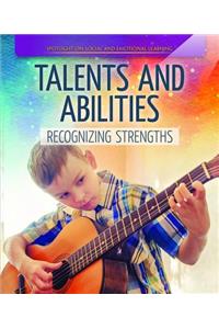 Talents and Abilities: Recognizing Strengths