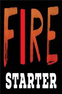 Fire Starter