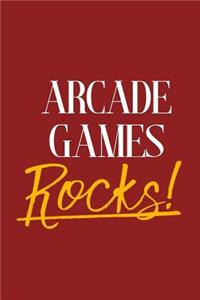 Arcade Games Rocks!