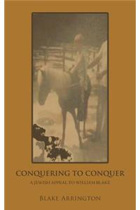 Conquering to Conquer