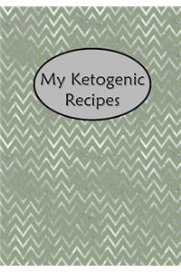 My Ketogenic Recipes