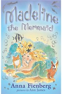 Madeline the Mermaid